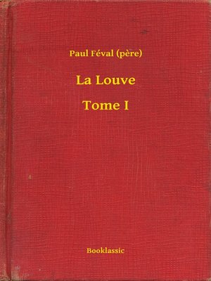 cover image of La Louve--Tome I